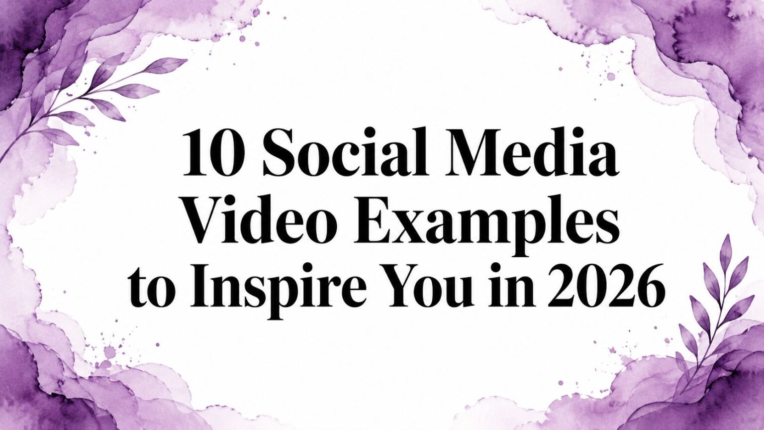 Social Screencaps Example 10 Social Media Video Examples to Inspire You in 2026